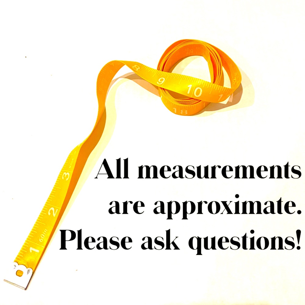 All measurements are approximate!